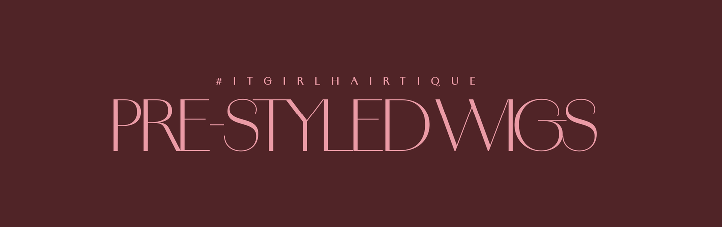 Pre-Styled Wigs